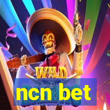 ncn bet